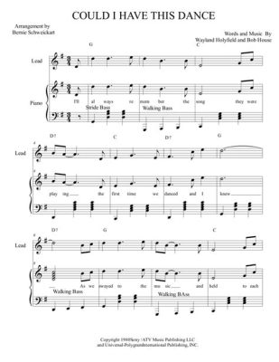 Could I Have This Dance Sheet Music: A Deep Dive into the World of Dance and its Melodic Accompaniment